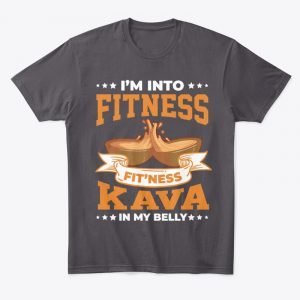 I'm Into Fitness Kava Comfort Tee